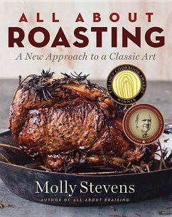 All About Roasting - Stevens, Molly