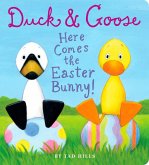 Duck & Goose. Here Comes the Easter Bunny!