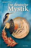 Die deutsche Mystik Die deutsche Mystik
