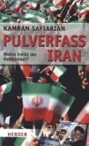 Pulverfass Iran