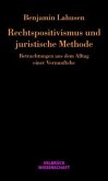 Rechtspositivismus und juristische Methode