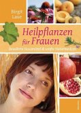 Heilpflanzen für Frauen