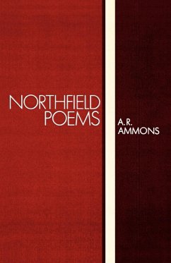 Northfield Poems - Ammons, A. R.