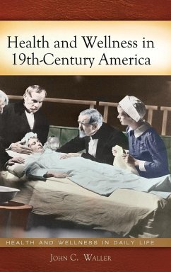 Cover Health and Wellness in 19th-Century America