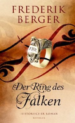 Der Ring des Falken - Berger, Frederik