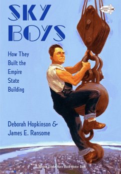 Sky Boys: How They Built the Empire State Building - Hopkinson, Deborah