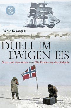 Duell im ewigen Eis - Langner, Rainer-K.