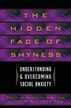 Hidden Face of Shyness - Schneier, Franklin; Various