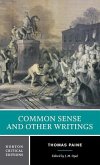 Common Sense and Other Writings: A Norton Critical Edition