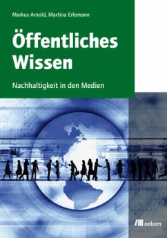 Öffentliches Wissen - Arnold, Markus;Erlemann, Martina