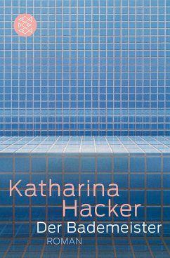 Der Bademeister - Hacker, Katharina