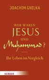 Wer waren Jesus und Muhammad?