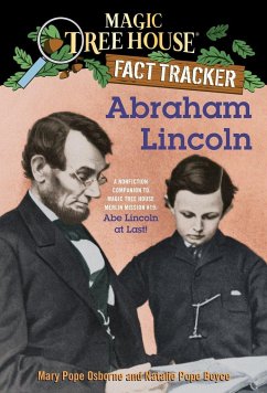 Abraham Lincoln - Osborne, Mary Pope; Boyce, Natalie Pope