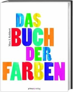 Das Buch der Farben - Kobbert, Max J.