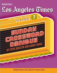 Los Angeles Times Sunday Crossword Omnibus, Volume 7 - Tunick, Barry; Bursztyn, Sylvia