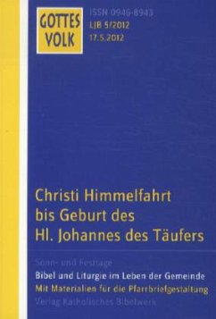 Cover Christi Himmelfahrt bis Geburt des Hl. Johannes des Täufers / Gottes Volk, Lesejahr B 2012 H.5