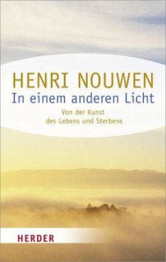 In einem anderen Licht - Nouwen, Henri J. M.