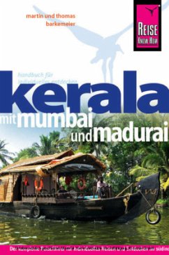 Reise Know-How Kerala mit Mumbai und Madurai - Barkemeier, Martin;Barkemeier, Thomas