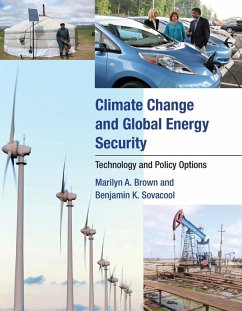 Climate Change and Global Energy Security - Brown, Marilyn A.; Sovacool, Benjamin K.