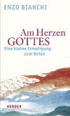 Am Herzen Gottes