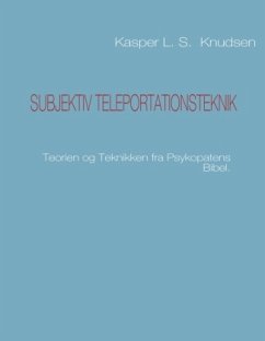 Subjektiv teleportationsteknik - Knudsen, Kasper L. S.