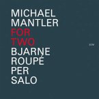 Michael Mantler: For Two