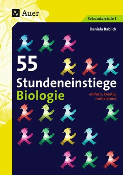55 Stundeneinstiege Biologie - Bablick, Daniela