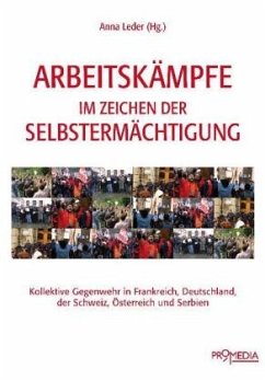 Cover Arbeitskämpfe im Zeichen der Selbstermächtigung