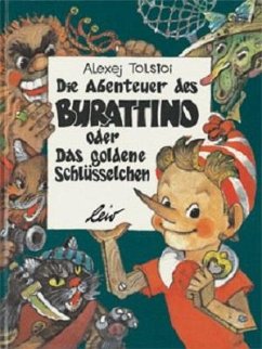 Die Abenteuer des Burattino - Tolstoi, Alexej N.