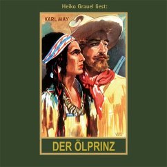 Der Ölprinz / Gesammelte Werke, MP3-CDs 37 - May, Karl