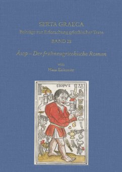 Äsop - Der frühneugriechische Roman - Eideneier, Niki;Eideneier, Hans