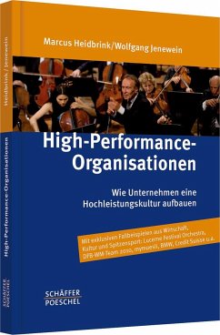 High-Performance-Organisationen - Heidbrink, Marcus;Jenewein, Wolfgang P.