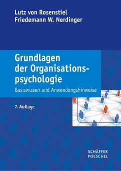 Grundlagen der Organisationspsychologie - Rosenstiel, Lutz von;Nerdinger, Friedemann W.