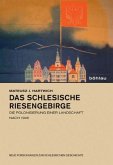 Das schlesische Riesengebirge