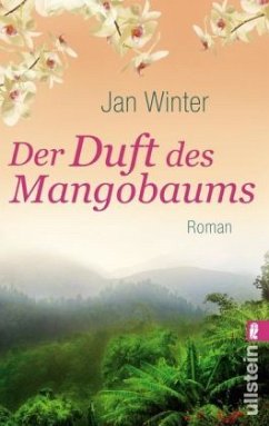 Der Duft des Mangobaums - Winter, Jan