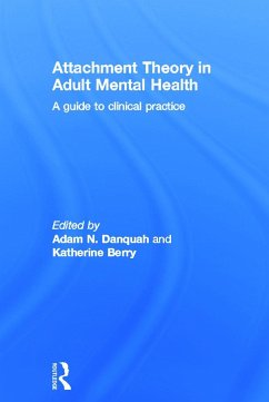 Attachment Theory in Adult Mental Health