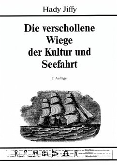 Cover Die verschollene Wiege der Kultur und Seefahrt