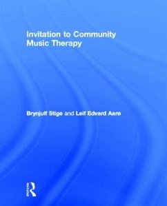 Invitation to Community Music Therapy - Stige, Brynjulf; Edvard Aarø, Leif
