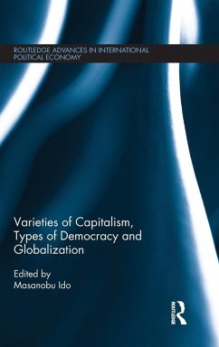 Varieties of Capitalism, Types of Democracy and Globalization