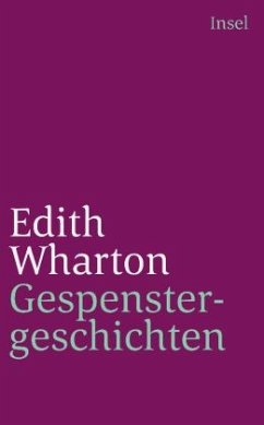 Gespenstergeschichten - Wharton, Edith
