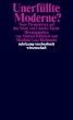 Unerfüllte Moderne? - Bild 1