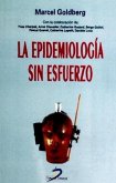 La epidemiología sin esfuerzo