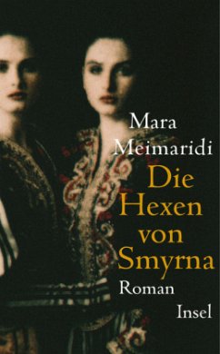 Die Hexen von Smyrna - Meimaridi, Mara