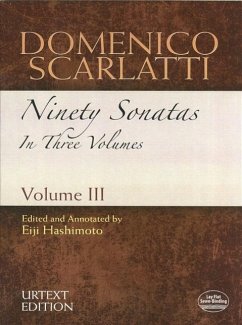 Domenico Scarlatti: Ninety Sonatas in Three Volumes, Volume III - Scarlatti, Domenico