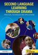 Second Language Learning through Drama - Bild 1
