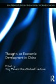 Thoughts on Economic Development in China