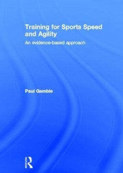 Training for Sports Speed and Agility - Gamble, Paul