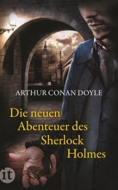 Die neuen Abenteuer des Sherlock Holmes - Doyle, Arthur Conan