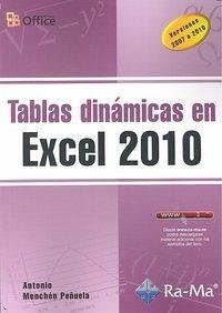 Tablas dinámicas en Excel 2010 - Menchén Peñuela, Antonio