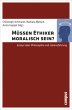 Müssen Ethiker moralisch sein? - Bild 1